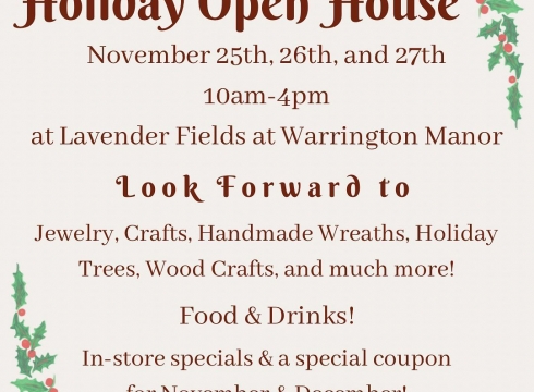 Holiday Open House at the Lavender Fields at Warrington Manor