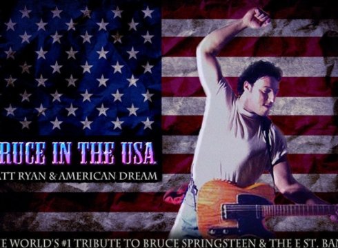 Bruce in the USA: The World's #1 Tribute to Bruce Springsteen and The E Street Band