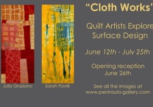 Cloth Works: Quilt Artists Explore Surface Design
