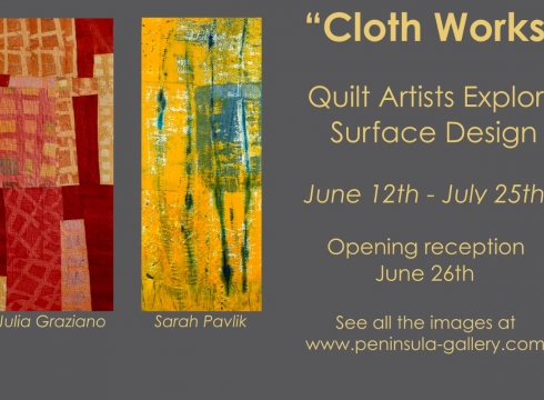 Cloth Works: Quilt Artists Explore Surface Design