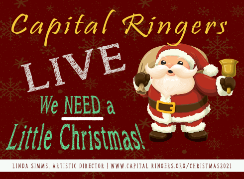 Capital Ringers: We Need a Little Christmas