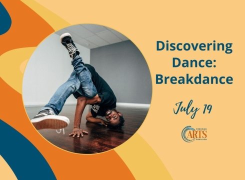 Discovering Dance ”” Breakdance
