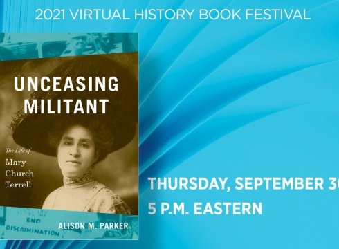 History Book Festival Presents Author Alison M. Parker: Unceasing Militant