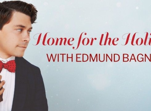 Home for the Holidays with Edmund Bagnell