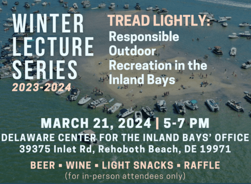 Winter Lecture Series: Tread Lightly: Responsible Outdoor Recreation in the Inland Bays