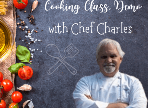 COOKING DEMO WITH CHEF CHARLES