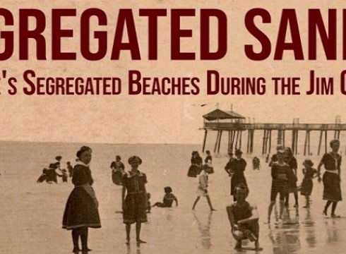 Segregated Sands: Delaware's segregated beaches during the Jim Crow era