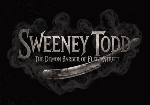 SWEENEY TODD: A MUSICAL THRILLER