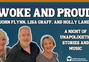 "Woke & Proud" Theatrical Production at CAMP Rehoboth